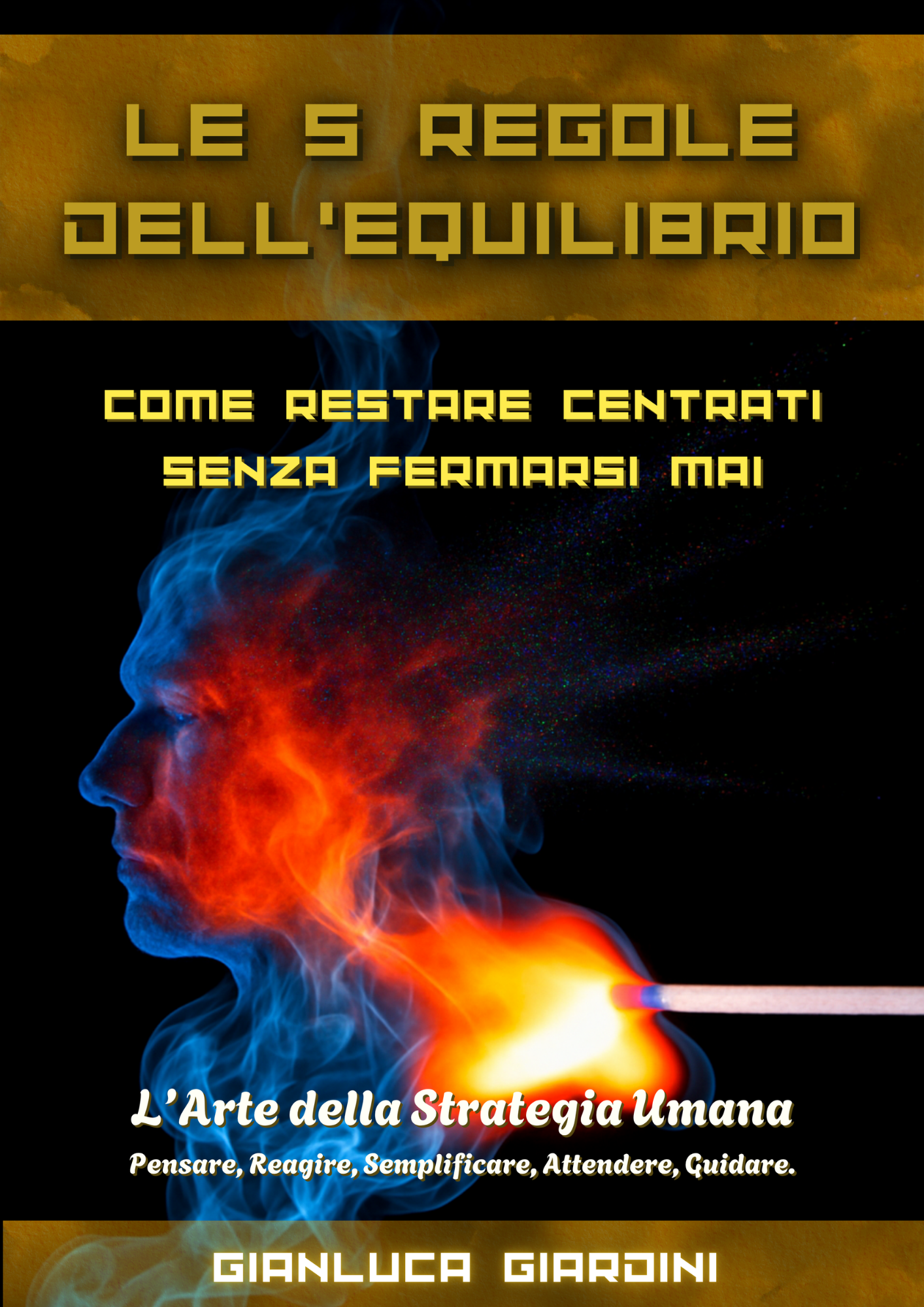 Le 5 Regole dell'Equilibrio
